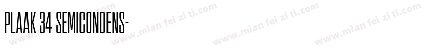 Plaak 34 SemiCondens字体转换